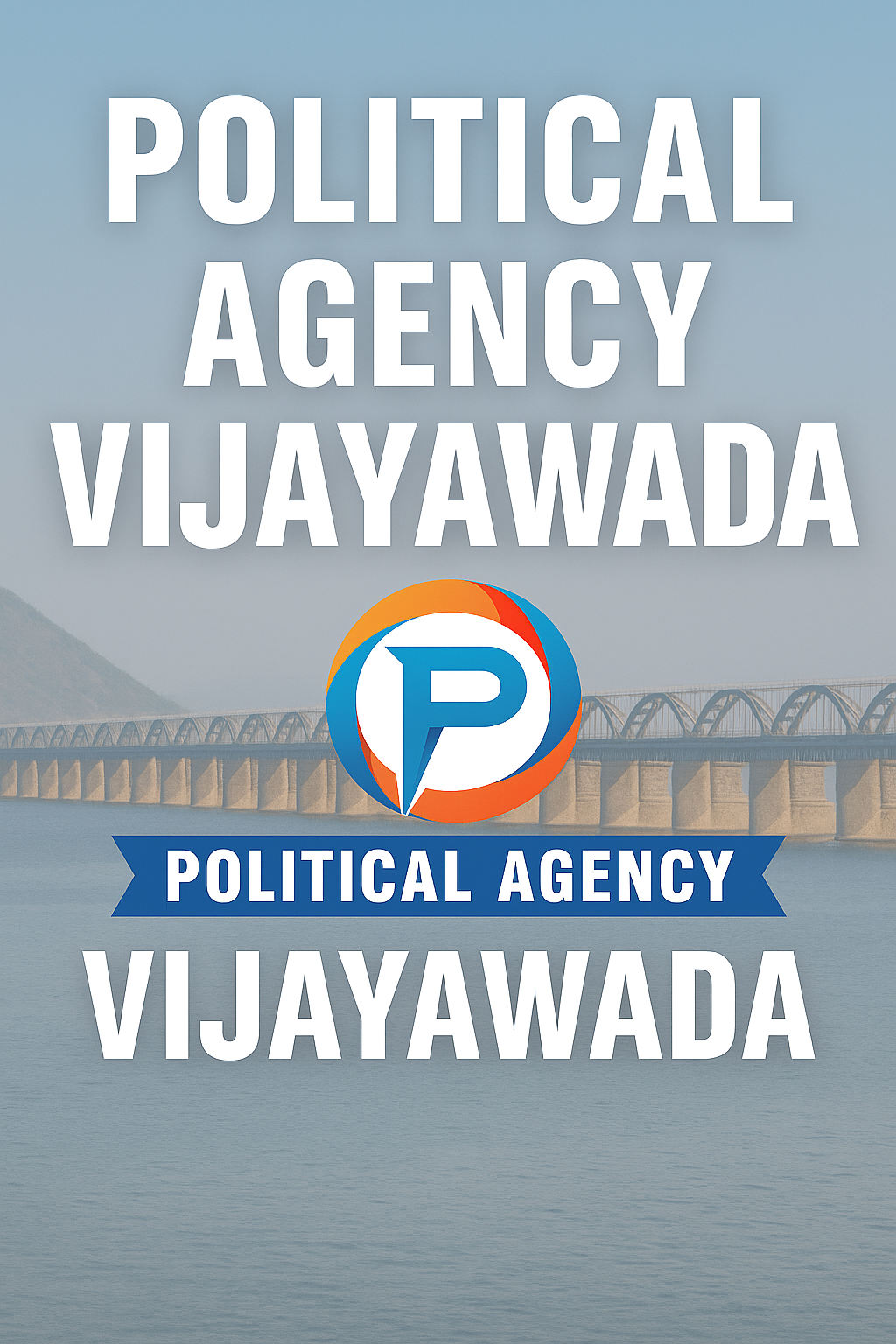 POLITICAL AGENCY VIJAYAWADA